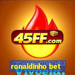 ronaldinho bet